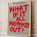 Retro-style "If All Goes Well" Newspaper Layout Posters, Stylish Wall Decorations Inspirational Posters, "If" Themed Posters