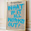 Retro-style "If All Goes Well" Newspaper Layout Posters, Stylish Wall Decorations Inspirational Posters, "If" Themed Posters