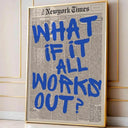 Retro-style "If All Goes Well" Newspaper Layout Posters, Stylish Wall Decorations Inspirational Posters, "If" Themed Posters