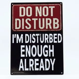 Do Not Disturb Metal Sign - Easy-to-Hang Wall Decor - Fun Tin Signs for Man Cave - Metal Dorm Room Decorations, Garage Signs, an